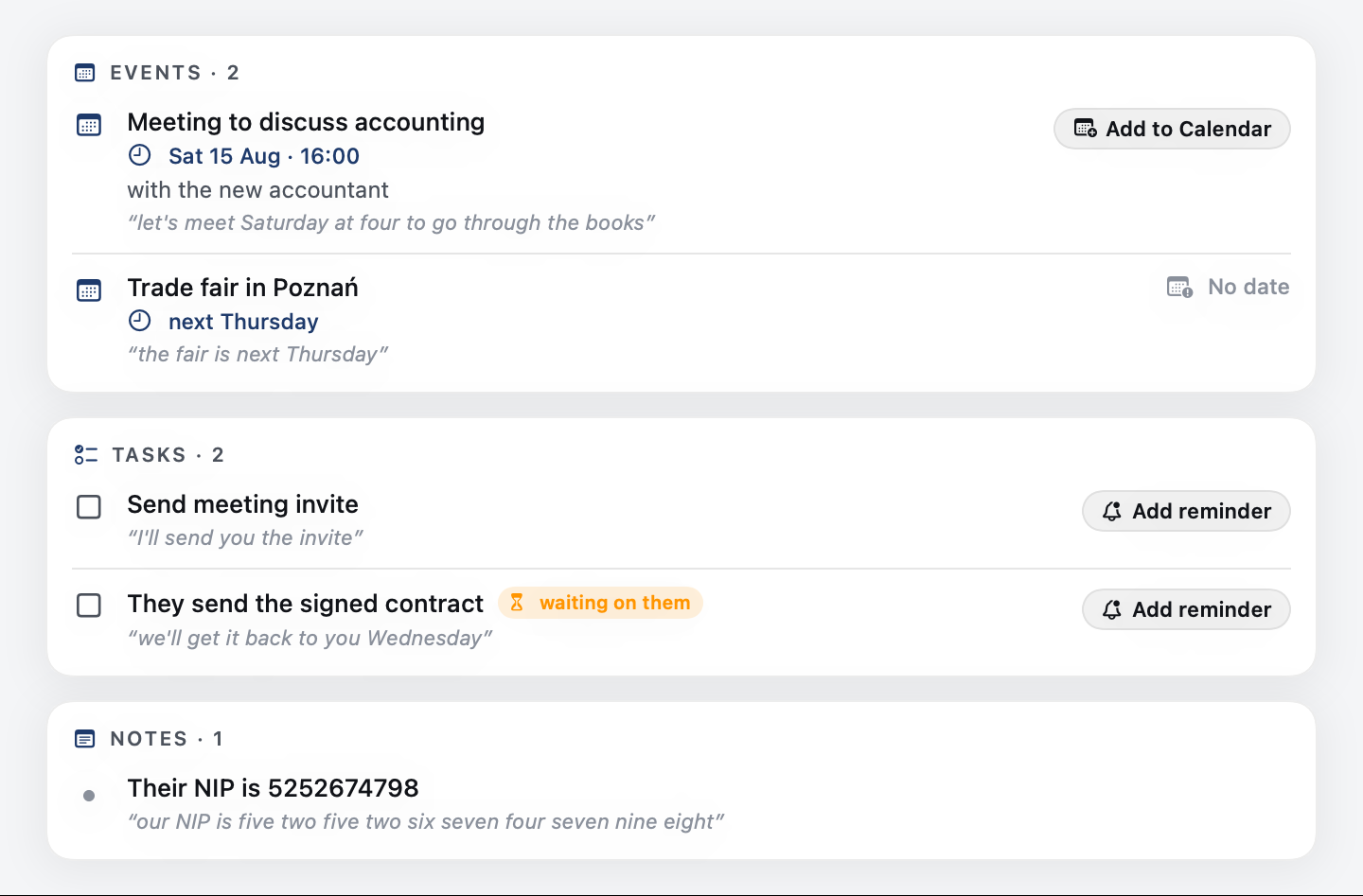Extracted from a call: an Events group with 'Meeting to discuss accounting, Sat 15 Aug 16:00' offering Add to Calendar; a Tasks group with 'Send meeting invite' and 'They send the signed contract' marked waiting on them, each offering Add reminder; and a Notes group holding 'Their NIP is 5252674798'.